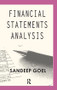 Financial Statements Analysis (Cases from Corporate India) by Sandeep Goel, 9781138663923