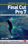 The Focal Easy Guide to Final Cut Pro 7 by Rick Young, 9780240521817