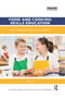 Food and Cooking Skills Education (Why teach people how to cook?) - 9780367593285 by Anita Tull, 9780367593285