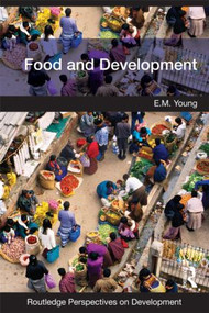 Food and Development - 9780415498005 by E.M. Young, 9780415498005