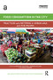 Food Consumption in the City (Practices and patterns in urban Asia and the Pacific) - 9780367029746 by Marlyne Sahakian, Czarina Saloma, Suren Erkman, 9780367029746