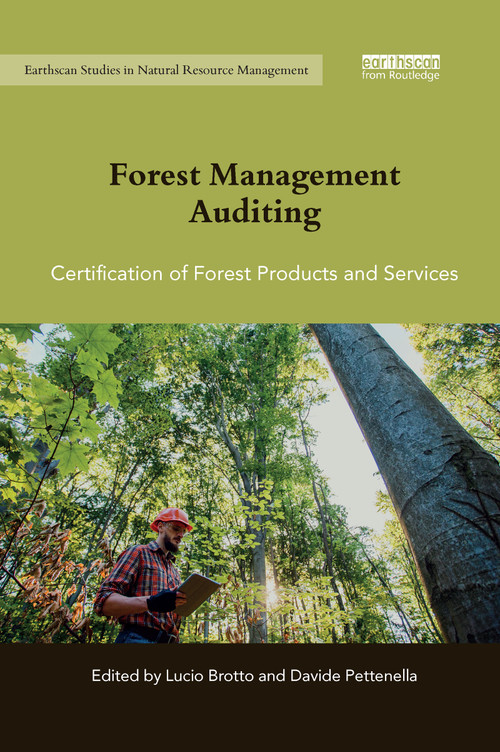 Forest Management Auditing (Certification of Forest Products and Services) - 9780367605872 by Lucio Brotto, Davide Pettenella, 9780367605872