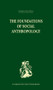 The Foundations of Social Anthropology - 9780415847780 by S.F. Nadel, 9780415847780