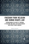 Freedom from Religion and Human Rights Law - 9780367886677 by Marika McAdam, 9780367886677