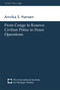 From Congo to Kosovo (Civilian Police in Peace Operations) by Annika S Hansen, 9780198516736