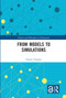 From Models to Simulations - 9780367586621 by Franck Varenne, 9780367586621