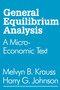 General Equilibrium Analysis (A Micro-Economic Text) - 9780202308685 by Harry G. Johnson, 9780202308685
