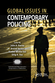 Global Issues in Contemporary Policing - 9780367870324 by John Eterno, Arvind Verma, Aiedeo Mintie Das, Dilip K. Das, 9780367870324