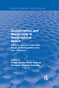 Globalization and Marginality in Geographical Space - 9780367250102 by Heikki Jussila, Roser Majoral, Fernanda Delgado-Cravidao, 9780367250102