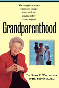 Grandparenthood - 9780415927413 by Dr. Ruth Westheimer, Dr. Steven Kaplan, 9780415927413
