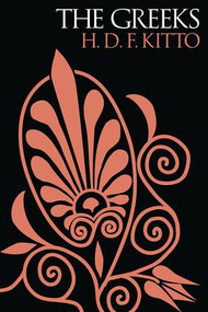 The Greeks - 9780202309101 by H.D.F. Kitto, 9780202309101