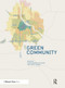 Green Community - 9780367330156 by Susan Piedmont-Palladino, Timothy Mennel, 9780367330156