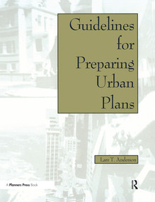 Guidelines for Preparing Urban Plans - 9780367330095 by Larz Anderson, 9780367330095