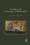 A Guide to the Cosmology of William Blake - 9780367139346 by Kathryn Freeman, 9780367139346