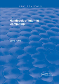 Handbook of Internet Computing by Borko Furht, 9780367572402
