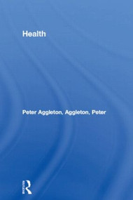 Health - 9780415008167 by Peter Aggleton, 9780415008167
