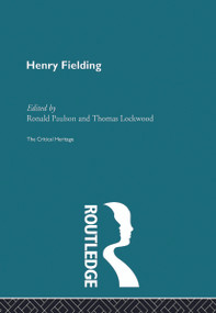 Henry Fielding (The Critical Heritage) by Thomas Lockwood, Ronald Paulson, 9780415867832