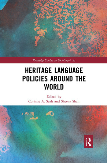 Heritage Language Policies around the World - 9780367414719 by Corinne A. Seals, Sheena Shah, 9780367414719