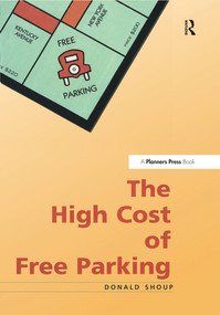 High Cost of Free Parking - 9780367330019 by Donald Shoup, 9780367330019