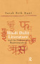 Hindi Dalit Literature and the Politics of Representation by Sarah Beth Hunt, 9781138660229