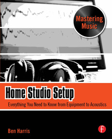 Home Studio Setup by Ben Harris, 9780240811345