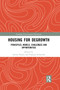 Housing for Degrowth (Principles, Models, Challenges and Opportunities) - 9780367358334 by Anitra Nelson, François Schneider, 9780367358334