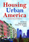 Housing Urban America - 9780202320113 by Chester Hartman, 9780202320113