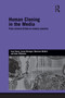 Human Cloning in the Media - 9780415759663 by Joan Haran, Jenny Kitzinger, Maureen McNeil, Kate O'Riordan, 9780415759663