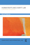 Human Rights and Charity Law (International Perspectives) - 9780367596927 by Kerry O'Halloran, 9780367596927