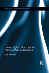 Human Rights, Islam and the Failure of Cosmopolitanism - 9780367870829 by June Edmunds, 9780367870829