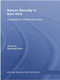Human Security in East Asia (Challenges for Collaborative Action) by Sorpong Peou, 9780415542838