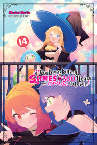 I've Been Killing Slimes for 300 Years and Maxed Out My Level, Vol. 14 by Kisetsu Morita, Benio, Jasmine Bernhardt, 9781975340575