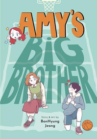 Amy's Big Brother - 9781975351106 by BONHYUNG JEONG, 9781975351106