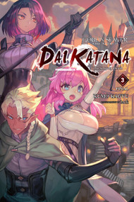 Goblin Slayer Side Story II: Dai Katana, Vol. 3 (light novel) (The Singing Death) by Kumo Kagyu, lack, Kevin Steinbach, 9781975376994