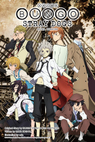 Anime Bungo Stray Dogs: Novel Version by Kafka Asagiri, KADOKAWA, Sango Harukawa, Bungo Stray Dogs DA Partners, Matthew Rutsohn, 9781975379520