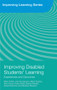 Improving Disabled Students' Learning (Experiences and Outcomes) - 9780415480499 by Mary Fuller, Jan Georgeson, Mick Healey, Alan Hurst, Katie Kelly, Sheila Riddell, Hazel Roberts, Elisabet Weedon, 9780415480499