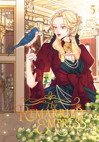 The Remarried Empress, Vol. 5 by Alphatart, SUMPUL, HereLee, Chiho Christie, 9798400900372