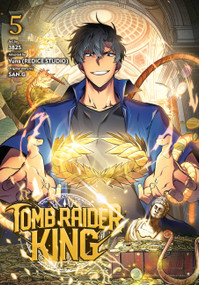 Tomb Raider King, Vol. 5 by 3B2S, SAN.G, Yuns(REDICE Yuns(REDICE STUDIO), Adnazeer Macalangcom, 9798400901034