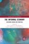 The Informal Economy (Exploring Drivers and Practices) - 9780367890384 by Ioana Horodnic, Peter Rodgers, Colin Williams, Legha Momtazian, 9780367890384