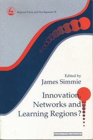 Innovation Networks and Learning Regions? - 9780117023604 by James Simme, 9780117023604