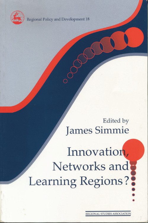Innovation Networks and Learning Regions? - 9780117023604 by James Simme, 9780117023604