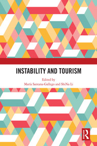 Instability and Tourism - 9780367586126 by María Santana-Gallego, ShiNa Li, 9780367586126