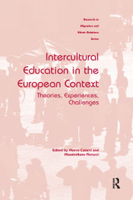 Intercultural Education in the European Context (Theories, Experiences, Challenges) - 9780367599416 by Marco Catarci, Massimiliano Fiorucci, 9780367599416