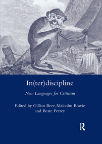 In(ter)discipline (New Languages for Criticism) - 9780367602611 by Gillian Beer, 9780367602611