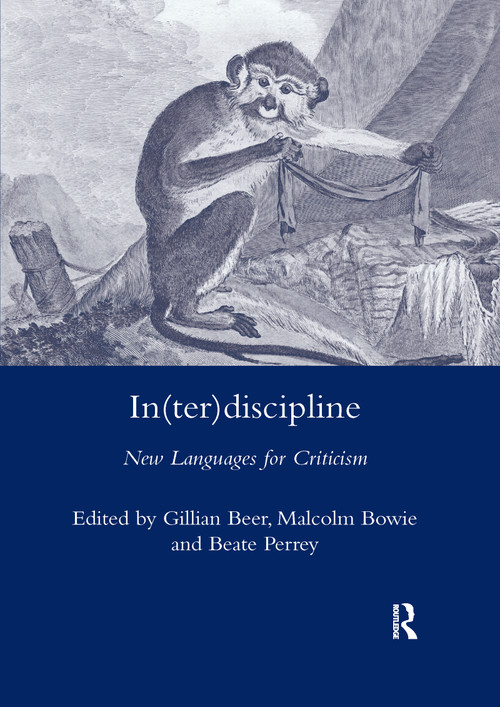 In(ter)discipline (New Languages for Criticism) - 9780367602611 by Gillian Beer, 9780367602611