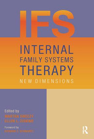 Internal Family Systems Therapy (New Dimensions) - 9780415506847 by Martha Sweezy, Ellen L. Ziskind, 9780415506847