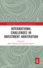 International Challenges in Investment Arbitration - 9780367585419 by Mesut Akbaba, Giancarlo Capurro, 9780367585419