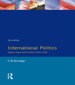 International Politics - 9780132303279 by G. R. Berridge, 9780132303279