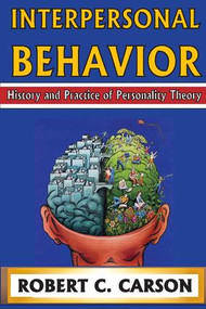 Interpersonal Behavior (History and Practice of Personality Theory) - 9780202363257 by Benjamin Netanyahu, 9780202363257