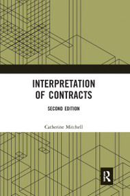 Interpretation of Contracts - 9780367587871 by Catherine Mitchell, 9780367587871